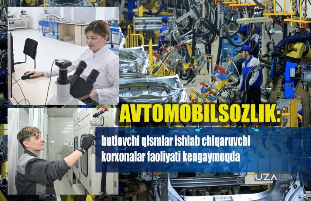 Avtomobilsozlik: butlovchi qismlar ishlab chiqaruvchi korxonalar faoliyati kengaymoqda