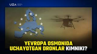 Европа осмонида учаётган дронлар кимники? (+видео)