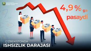 Ўзбекистонда ишсизлик даражаси 4,9 фоизга тушди