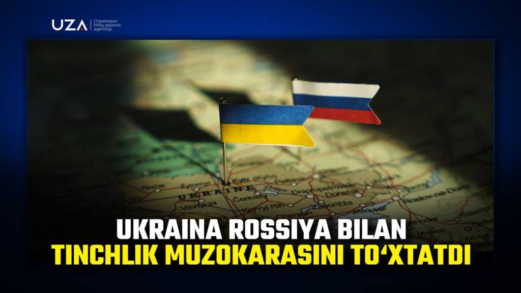 Ukraina Rossiya bilan tinchlik muzokarasini to‘xtatdi (+video)