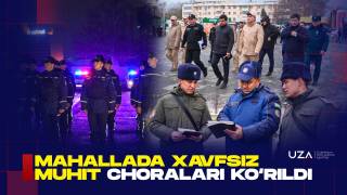 Маҳаллада хавфсиз муҳит чоралари кўрилди (+видео)