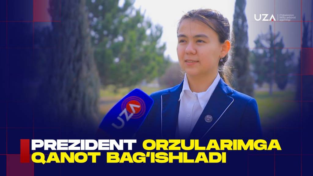 Yurtboshimiz orzularimga qanot bag‘ishladi (+video)
