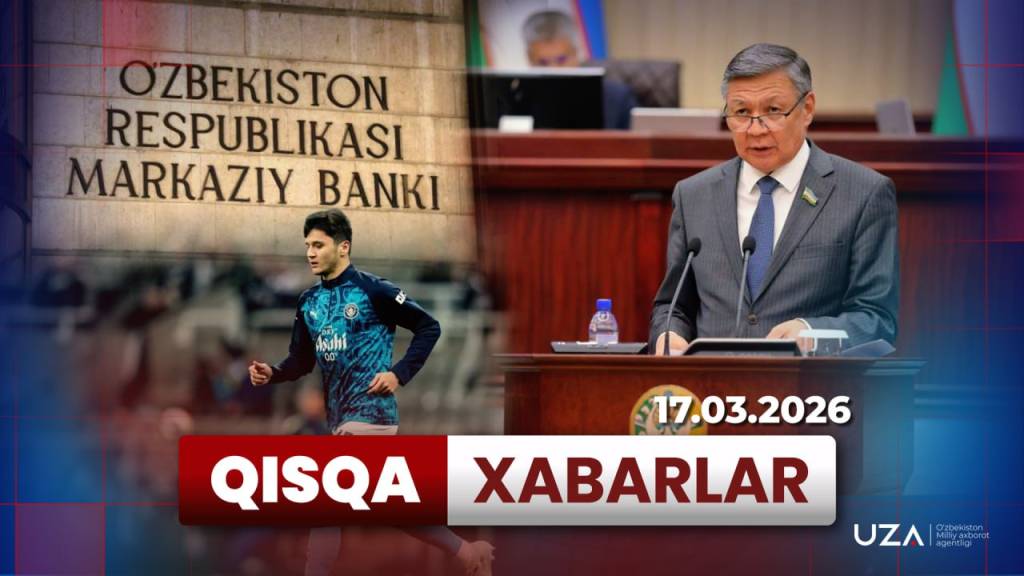 17 март тафсилотлари Қисқа хабарларда