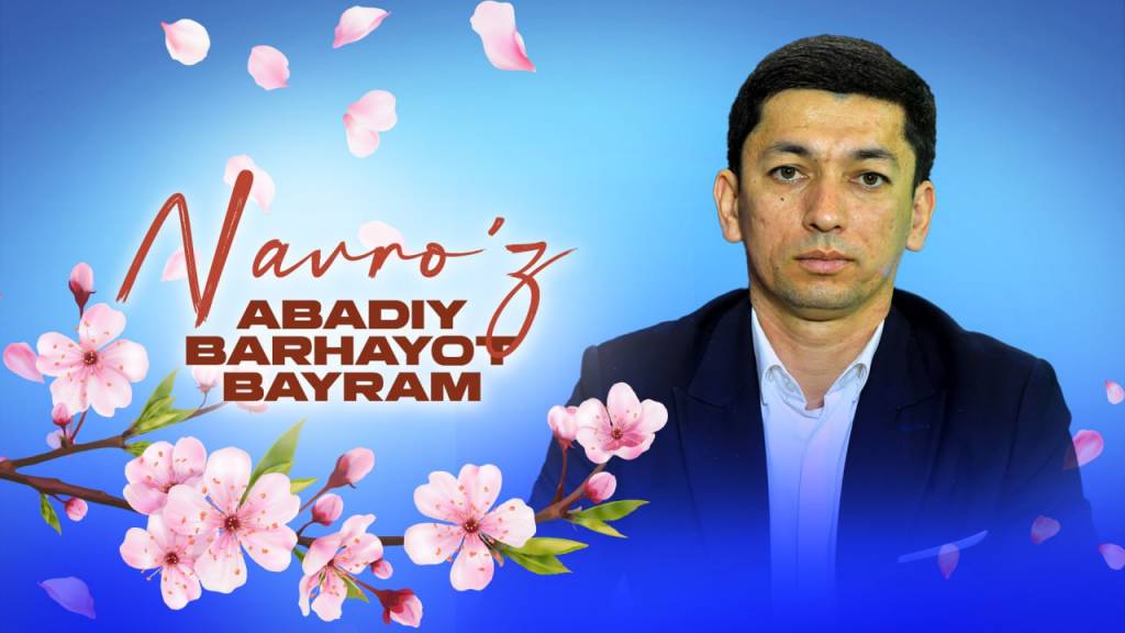 Navro‘z – abadiy barhayot bayram (+video)