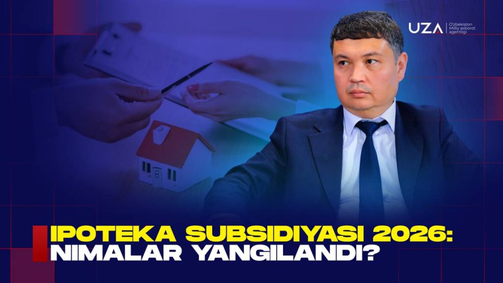 Ipoteka subsidiyalari bir yilgacha amal qiladi (+video)