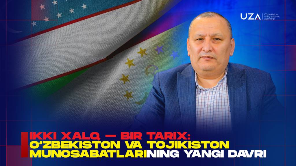 Ikki xalq – bir tarix: O‘zbekiston va Tojikiston munosabatlarining yangi davri (+video)