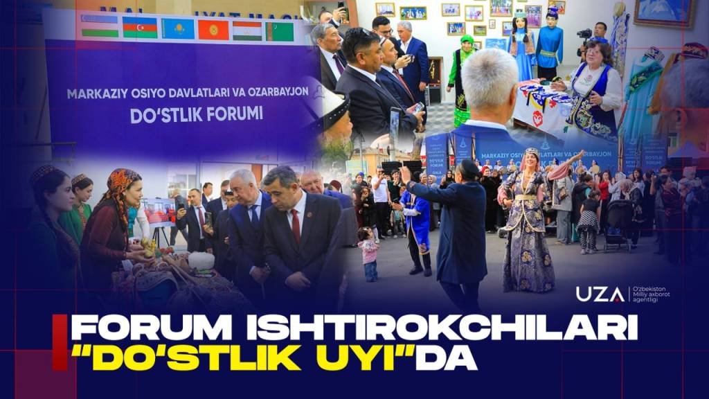 Форум иштирокчилари “Дўстлик уйи”да (+видео)