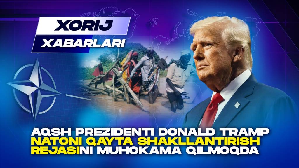 Xorij  xabarlari (+video)