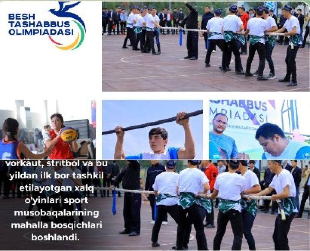 “Besh tashabbus olimpiadasi”ning mahalla bosqichi o‘tkazilmoqda