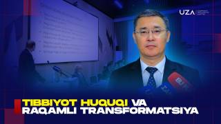 Tibbiyot huquqi va raqamli transformatsiya (+video)