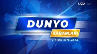 Dunyo xabarlari qisqa satrlarda