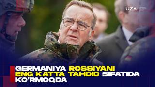 Germaniya Rossiyani eng katta tahdid sifatida ko‘rmoqda  (+video)