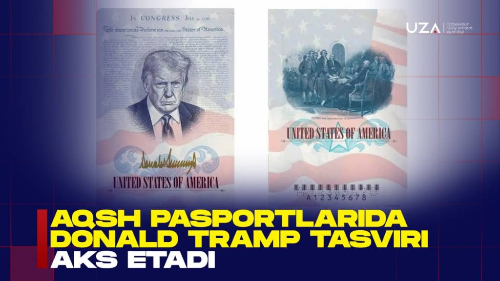 АҚШ паспортларида Дональд Трамп тасвири акс этади (+видео)