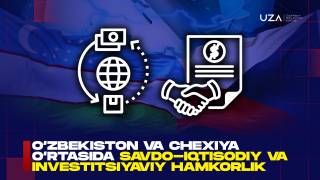Инфографика: Ўзбекистон ва Чехия ўртасида савдо-иқтисодий ва инвестициявий ҳамкорлик (+видео)