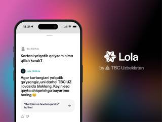 Два языка, один ассистент: TBC Uzbekistan запускает Лолу