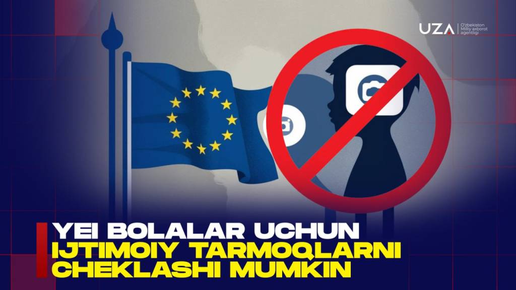 YeI bolalar uchun ijtimoiy tarmoqlarni cheklashi mumkin (+video)