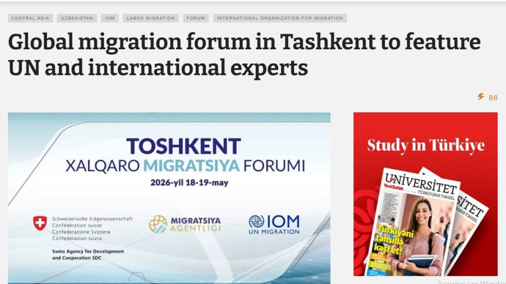 Toshkentdagi xalqaro migratsiya forumi xorijiy OAV nigohida