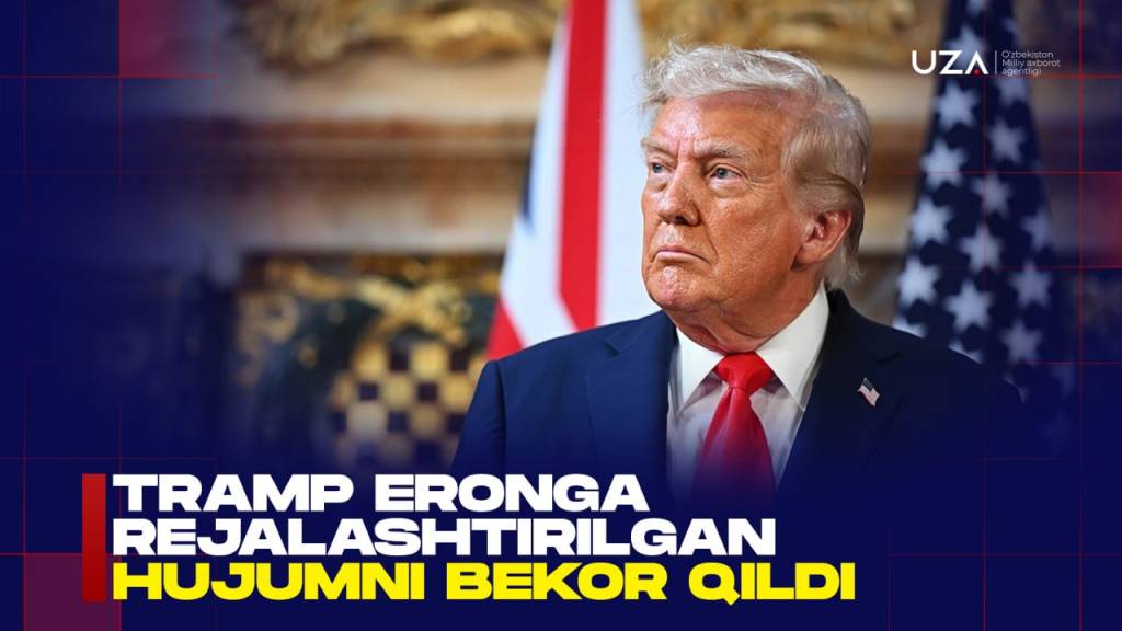 Tramp Eronga rejalashtirilgan hujumni bekor qildi