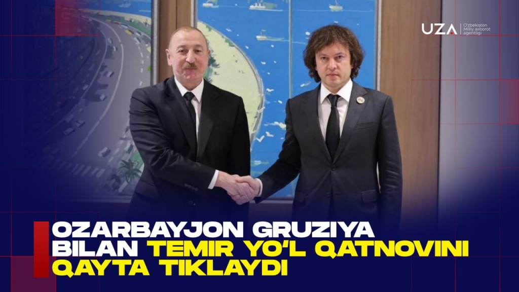 Озарбайжон Грузия билан темир йўл қатновини қайта тиклайди (+видео)