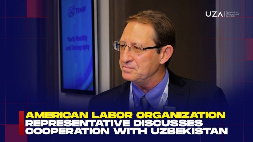 American labor organization representative discusses cooperation with Uzbekistan