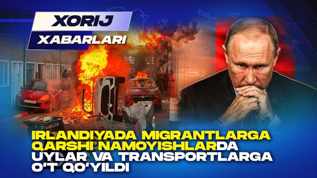 Доғистонда газ қувурида портлаш, Ирландияда тартибсизликлар ва Украина–Латвия дрон келишуви — куннинг энг муҳим хориж хабарлари