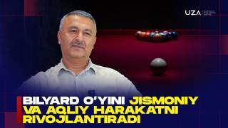 Сафойиддин Садиров: Бильярд ўйини жисмоний ва ақлий ҳаракатни ривожлантиради