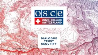 Schweizer OSZE-Vorsitz 2026: Stärkung von Vertrauen, Dialog und Zusammenarbeit