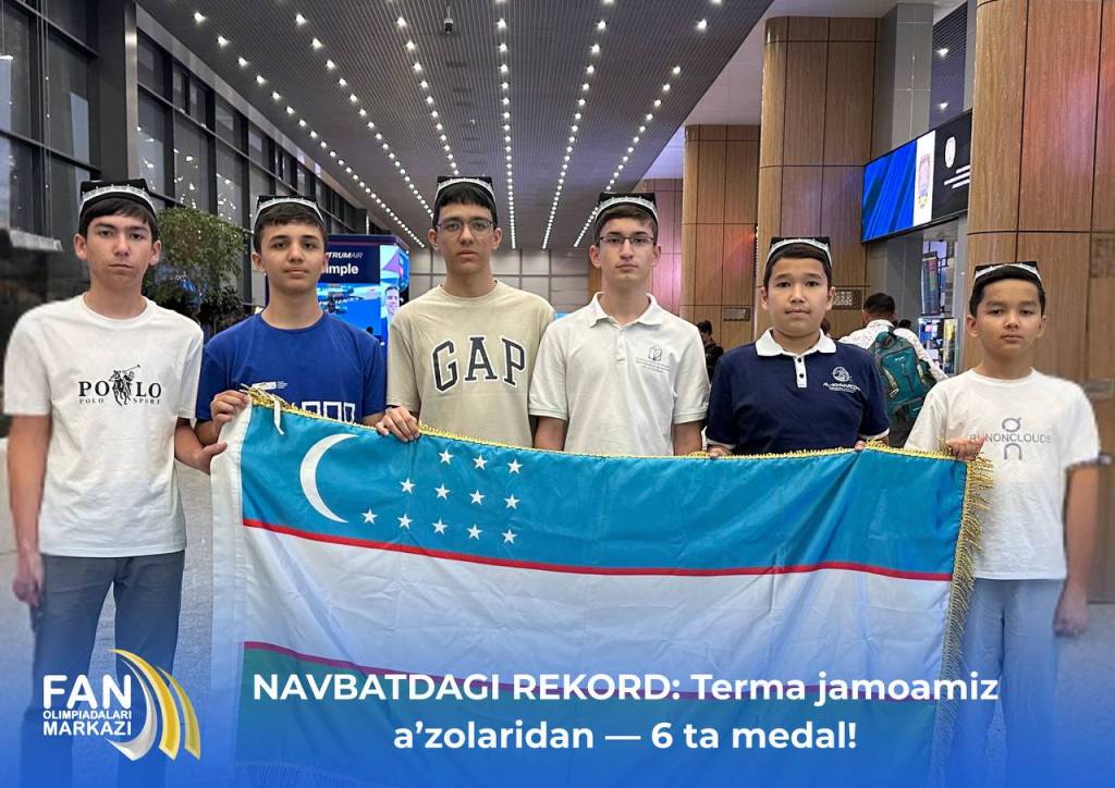 O‘zbekistonlik o‘quvchilar xalqaro fan olimpiadasida oltita medalni qo‘lga kiritdi