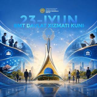 Davlat xizmati – Vatan va xalq oldidagi yuksak mas’uliyat