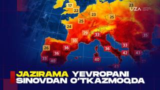 Жазирама Европани синовдан ўтказмоқда (+видео)