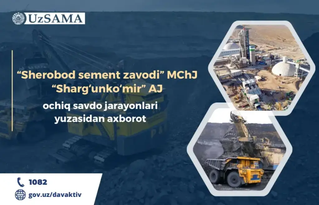 Эълон: “Шеробод цемент заводи” ва “Шарғункўмир” хусусийлаштириш жараёнида иштирок этиш учун 2 кун қолди