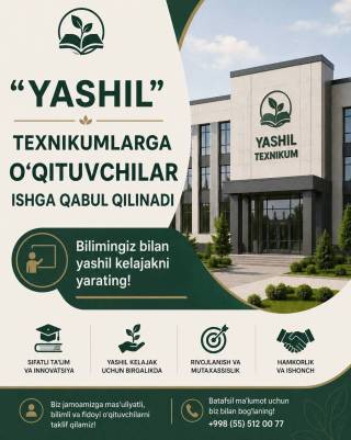 “Yashil” texnikumlar: ekologik ta’limda yangi bosqich