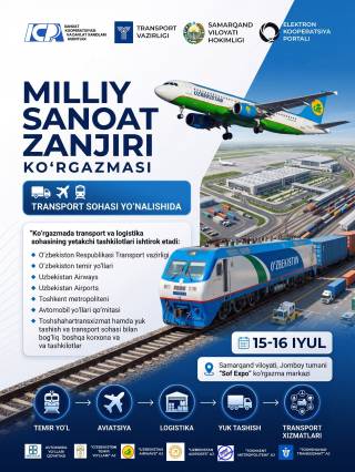Transport sohasida "Milliy sanoat zanjiri" ko‘rgazmasi o‘tkaziladi