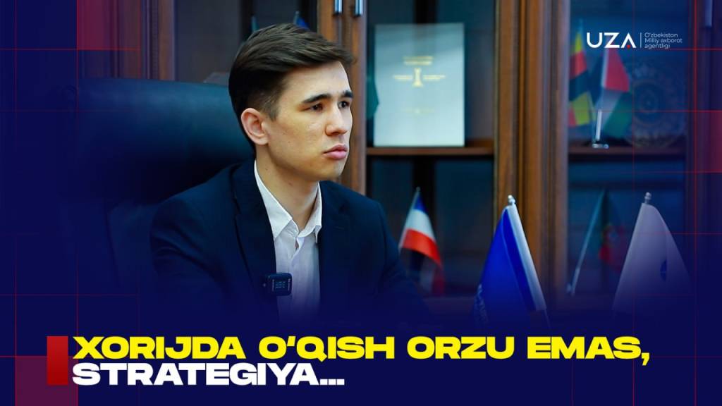 Хорижда ўқиш орзу эмас, стратегия…