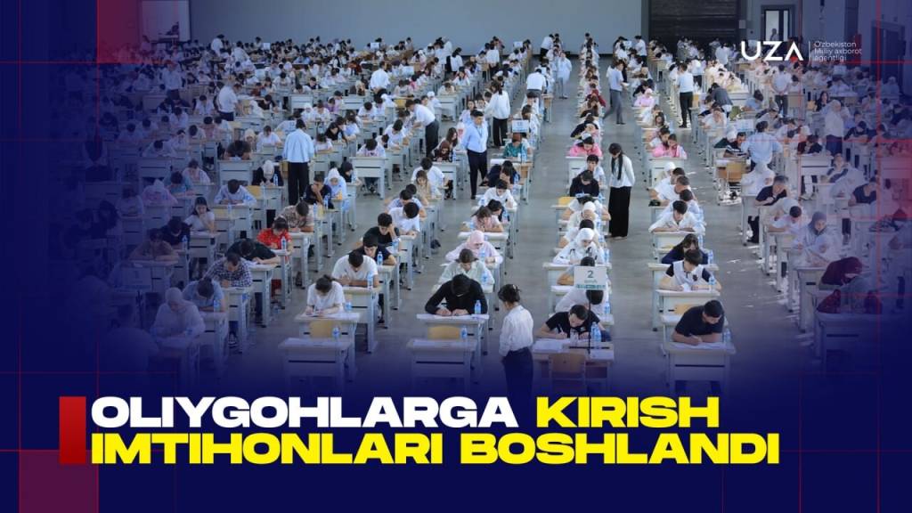Oliygohlarga kirish imtihonlari boshlandi (+video)