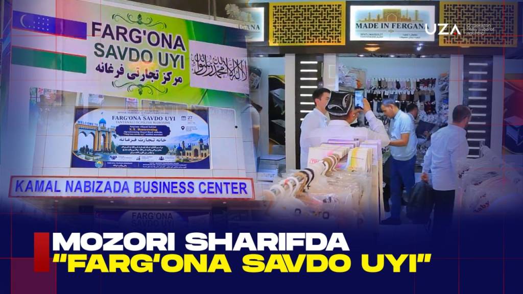 Мозори Шарифда “Фарғона савдо уйи” (+видео)