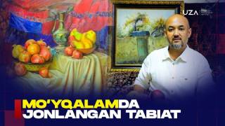 Tabiat nafasi, ranglar jozibasi va ijod sirlari...(+video)