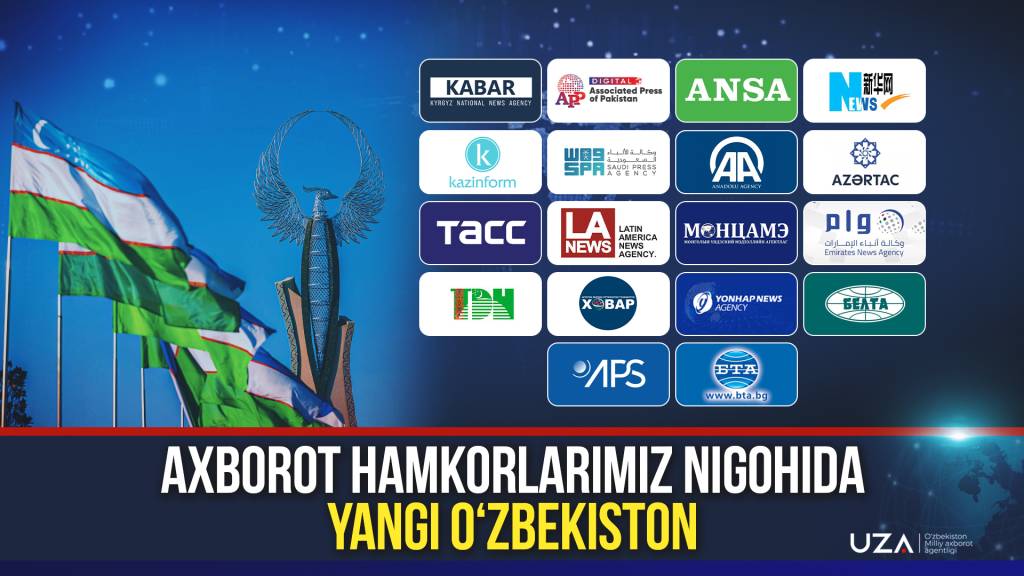 Axborot hamkorlarimiz nigohida – Yangi O‘zbekiston
