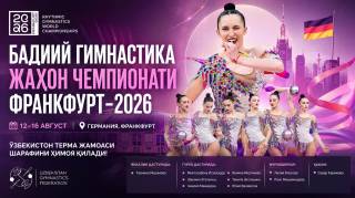 O‘zbekistonlik gimnastikachilar jahon chempionatida ishtirok etadi