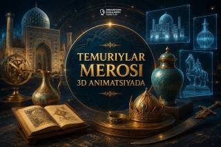 Xorij muzeylaridagi Temuriylar merosi raqamli makonga ko‘chiriladi