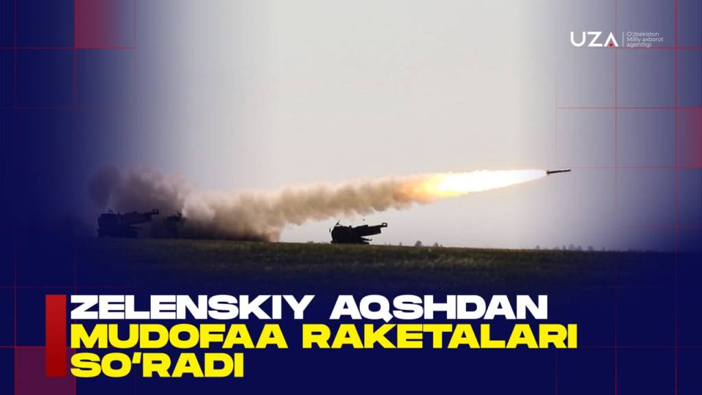 Zelenskiy AQSHdan mudofaa raketalari so‘radi (+video)