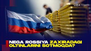 Nega Rossiya zaxiradagi oltinlarini sotmoqda? (+video)