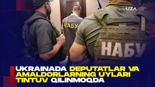 Украинада депутатлар ва амалдорларнинг уйлари тинтув қилинмоқда(+видео)