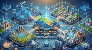 Ўзбекистонда фазовий маълумотлар миллий инфратузилмаси яратилмоқда