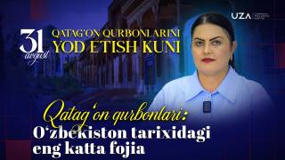Qatag‘on qurbonlari: O‘zbekiston tarixidagi eng katta fojia(+video)