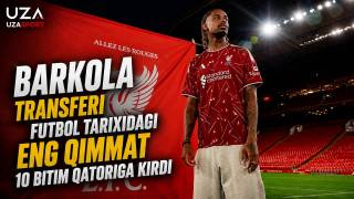 Barkola transferi futbol tarixidagi eng qimmat 10 bitim qatoriga kirdi