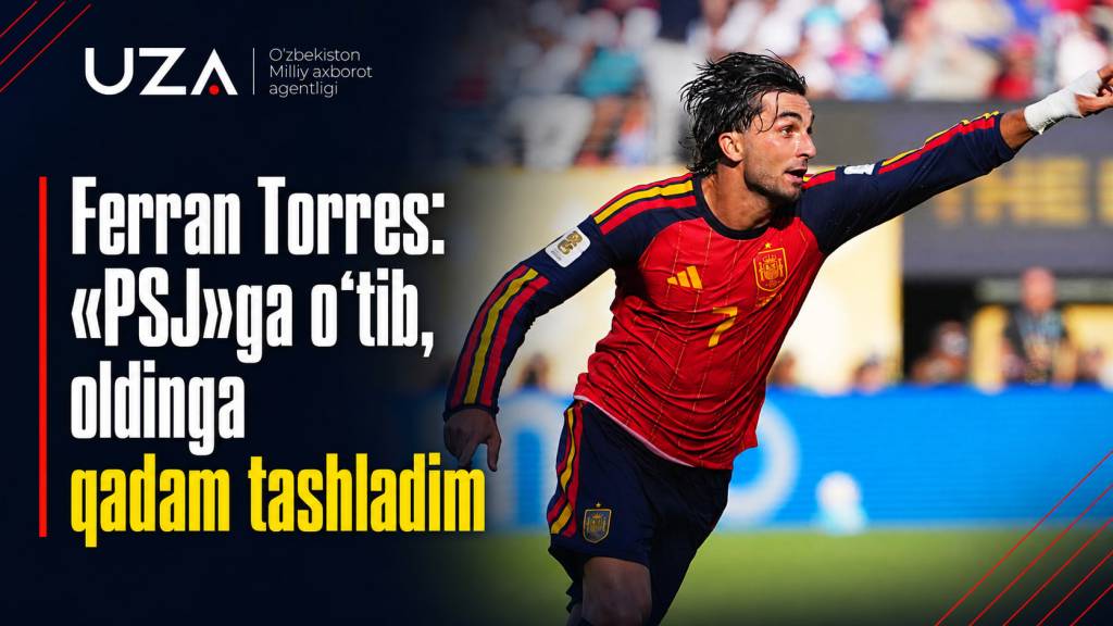 Ferran Torres: «PSJ»ga o‘tib, oldinga qadam tashladim