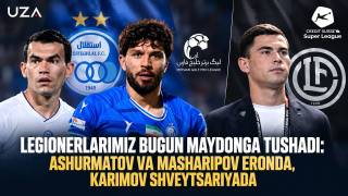 Legionerlarimiz bugun maydonga tushadi: Ashurmatov va Masharipov Eronda, Karimov Shveytsariyada