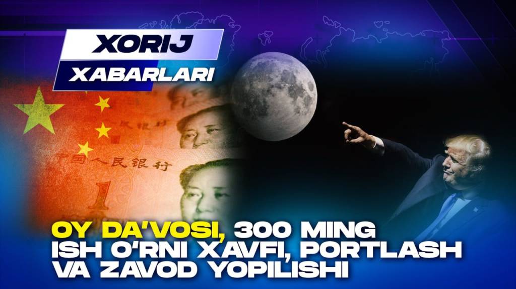 Ой даъвоси, 300 минг иш ўрни хавфи, портлаш ва завод ёпилиши - Хориж хабарлари