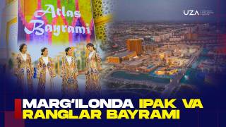 Marg‘ilonda ipak va ranglar bayrami